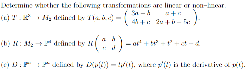 Solved Determine whether the following transformations are | Chegg.com