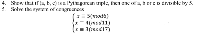 Solved 4. Show That If (a,b,c) Is A Pythagorean Triple, Then | Chegg.com