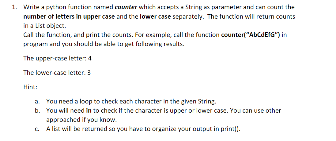 Solved 1. Write a python function named counter which | Chegg.com