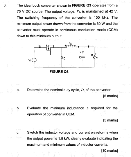 Solved 3. The ideal buck converter shown in FIGURE Q3 | Chegg.com