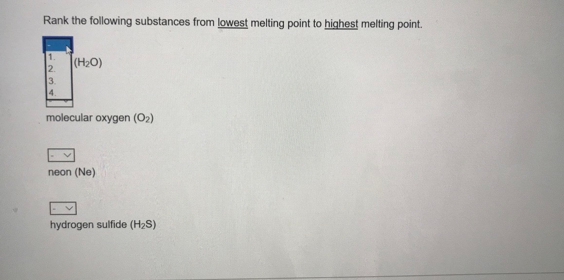 Solved Rank the following substances from lowest melting | Chegg.com