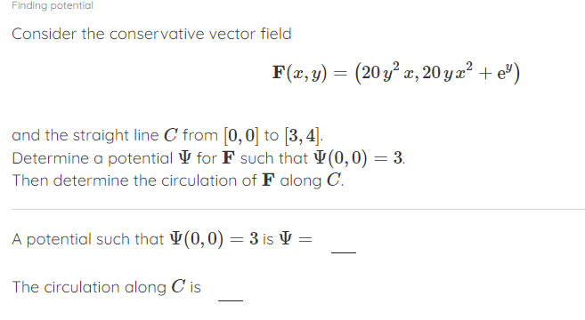 Solved Finding potentialConsider the conservative vector | Chegg.com