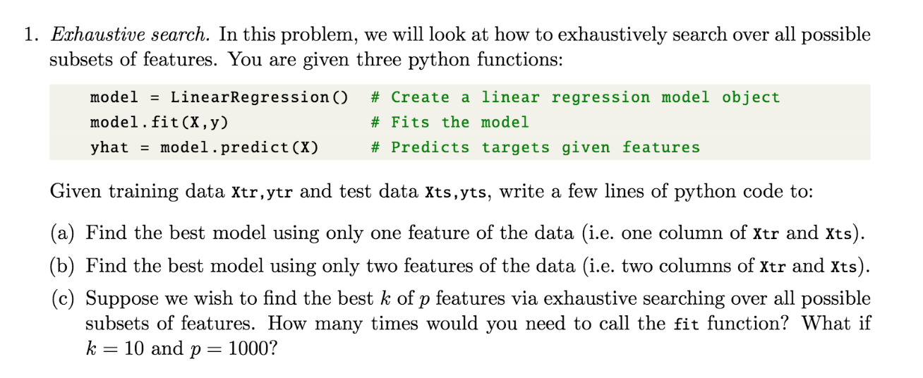 1. Exhaustive search. In this problem, we will look | Chegg.com