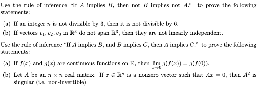 Solved Use The Rule Of Inference "If A Implies B, Then Not B | Chegg.com