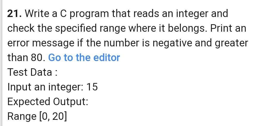 Solved 21. Write a C program that reads an integer and check | Chegg.com