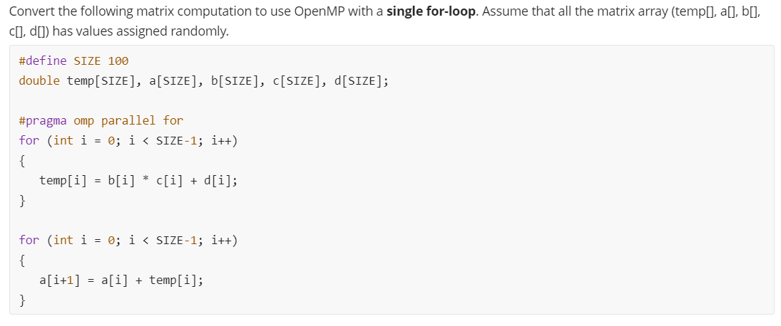 Solved Convert the following matrix computation to use | Chegg.com