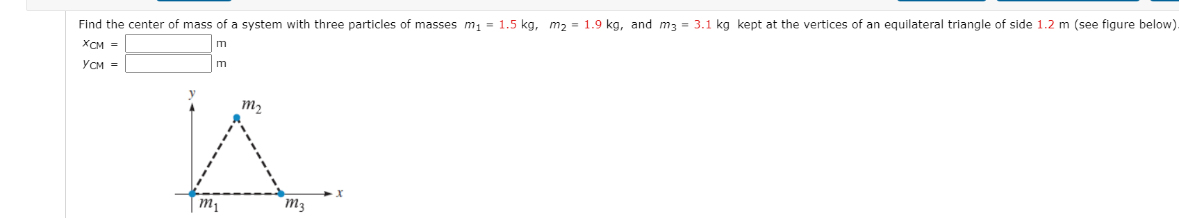 Solved Find the center of mass of a system with three | Chegg.com