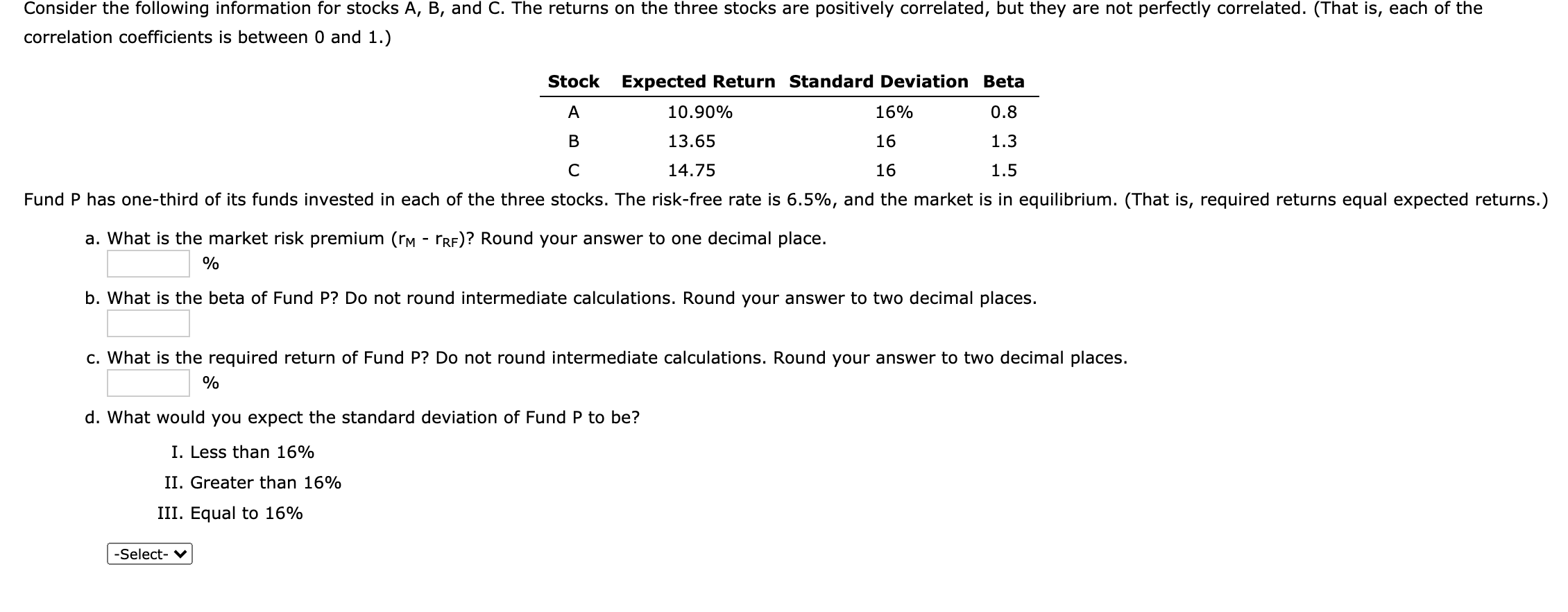 Solved Consider The Following Information For Stocks A, B, | Chegg.com