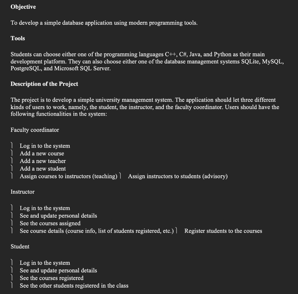 Solved Objective To develop a simple database application | Chegg.com
