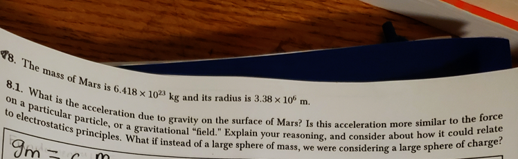 48 The Mass Of Mars Is 6 418 X 1023 Kg And Its Chegg Com