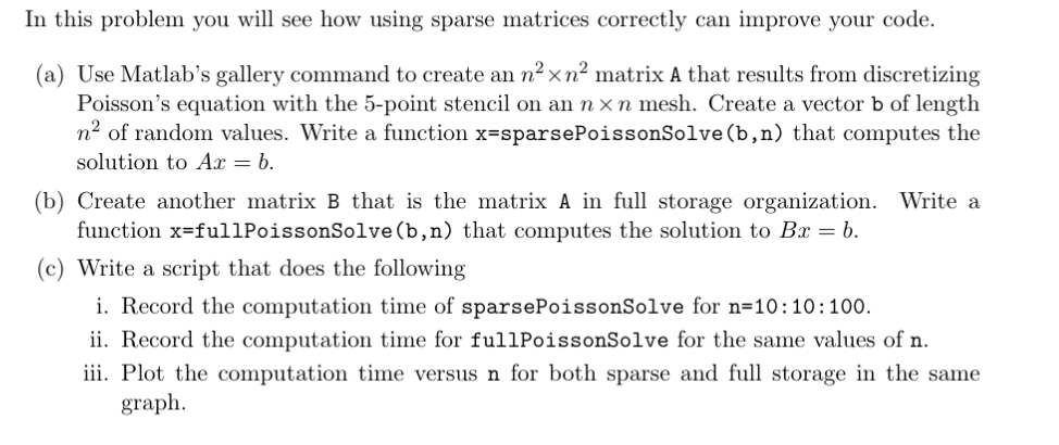 Solved In this problem you will see how using sparse | Chegg.com