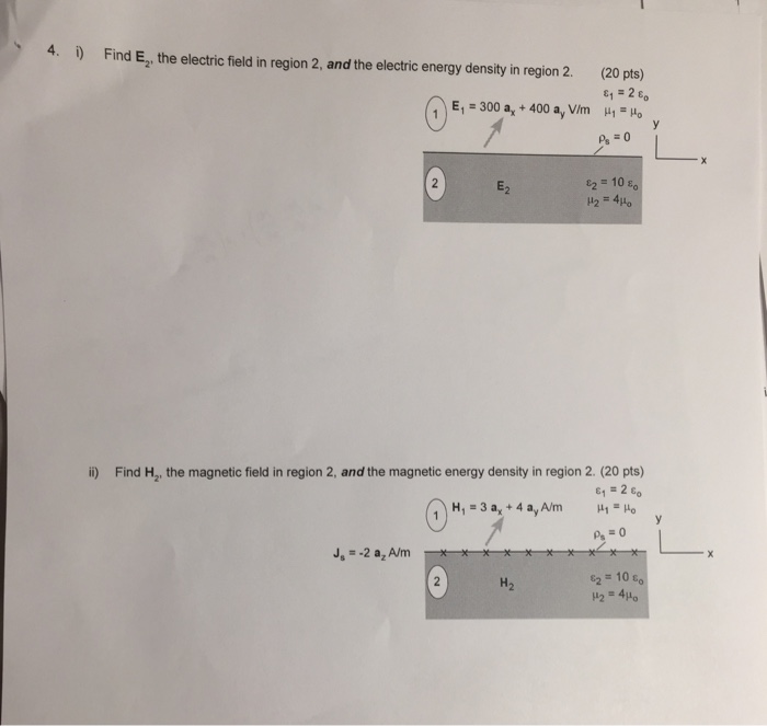 Solved 4 Find E, the electric field in region 2, and the | Chegg.com