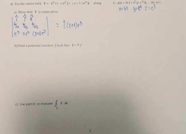 Solved 4 For The Vector Field F Ei Xeyi Z 1 Ek Al Chegg Com