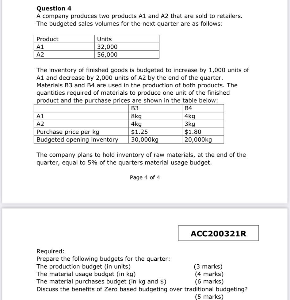 Solved Question 4 A company produces two products A1 and A2 | Chegg.com