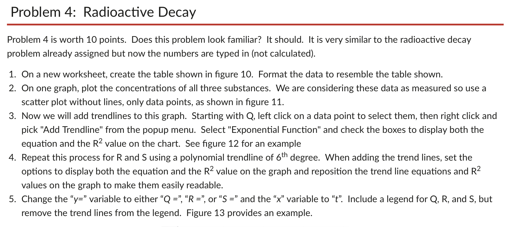 Solved Problem 4 is worth 10 points. Does this problem look | Chegg.com