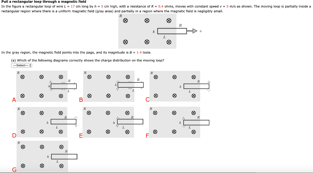 Solved Pull A Rectangular Loop Through A Magnetic Field In | Chegg.com