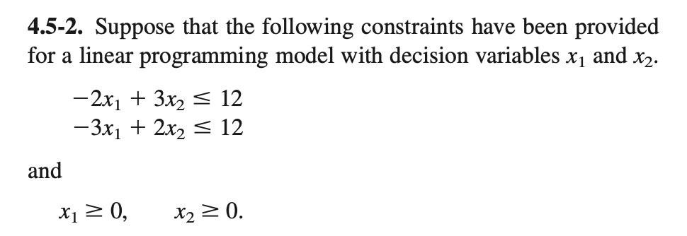 Solved 4.5-2. Suppose that the following constraints have | Chegg.com