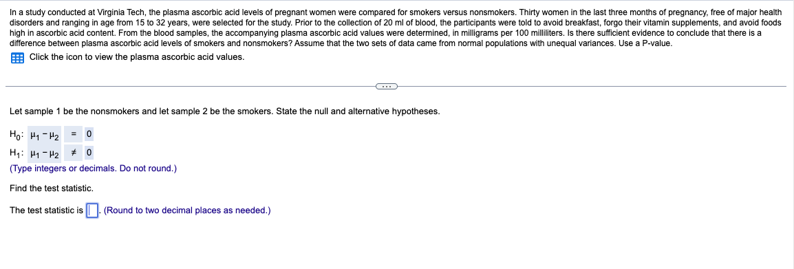 Solved Please help with finding the test statistic, the | Chegg.com