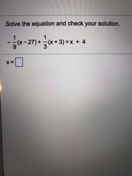 Solved Solve the equation and check your solution (x-27) + | Chegg.com