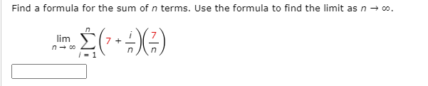 Solved Find a formula for the sum of n terms. Use the | Chegg.com