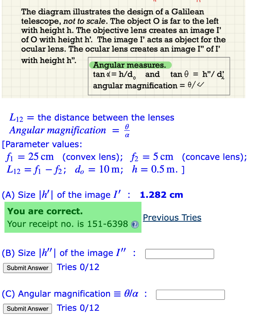 Solved The Galilean Telescope objective lens ocular lens 0 0