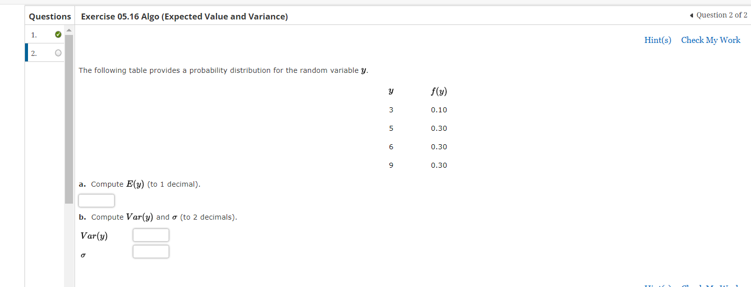 Solved Exercise 05.16 Algo (Expected Value And Variance) The | Chegg.com