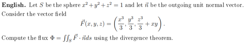 Solved English. Let S be the sphere x2 + y2 + z2 = 1 and let | Chegg.com