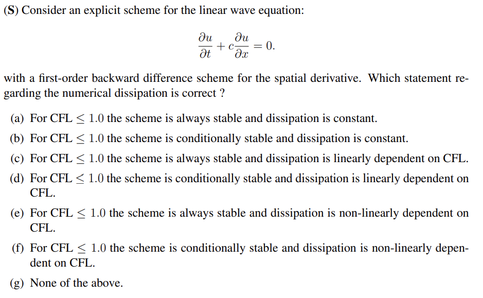Solved (S) Consider an explicit scheme for the linear wave | Chegg.com