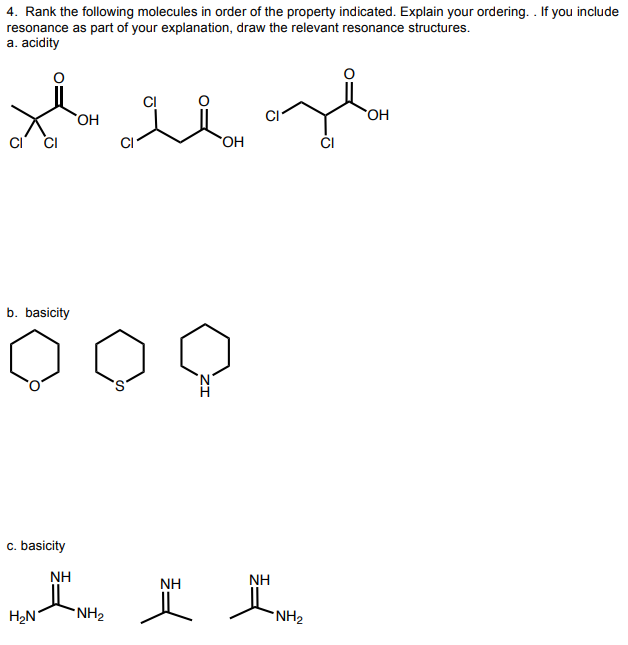 Solved 4. Rank the following molecules in order of the | Chegg.com