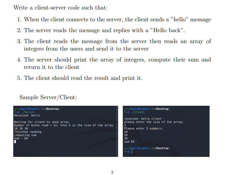 Write a client-server code such that: 1. When the | Chegg.com
