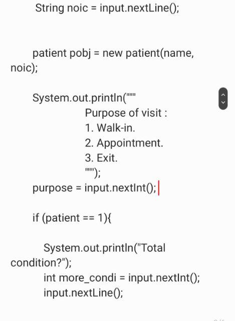 String noic = input.nextLine();
patient pobj \( = \) new patient(name, noic);
System.out.println( \( { }^{m *+1} \)
Purpose o