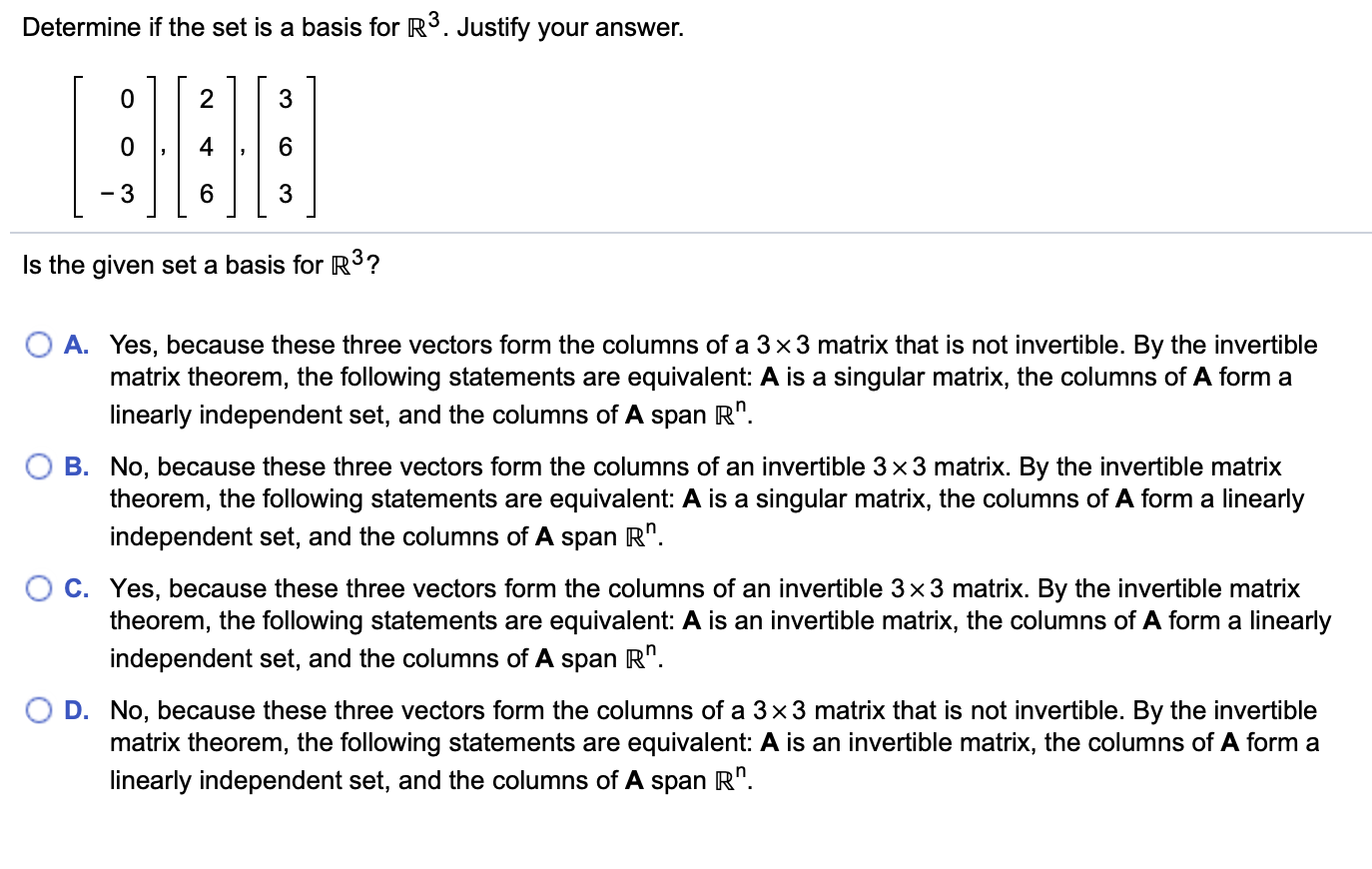 Solved Determine If The Set Is A Basis For R3. Justify Your | Chegg.com