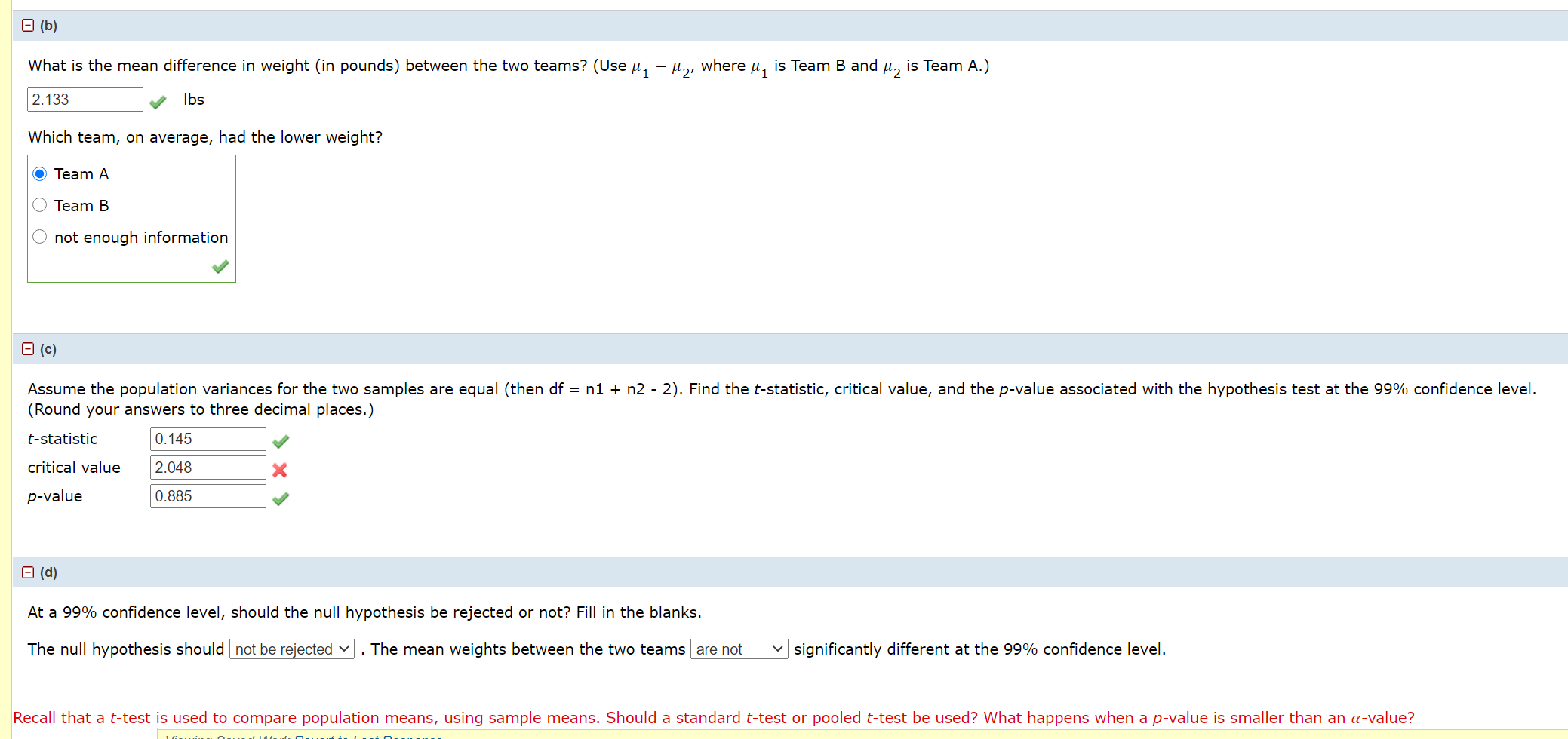 Solved Two Football Teams, A And B, Record The Weights In | Chegg.com