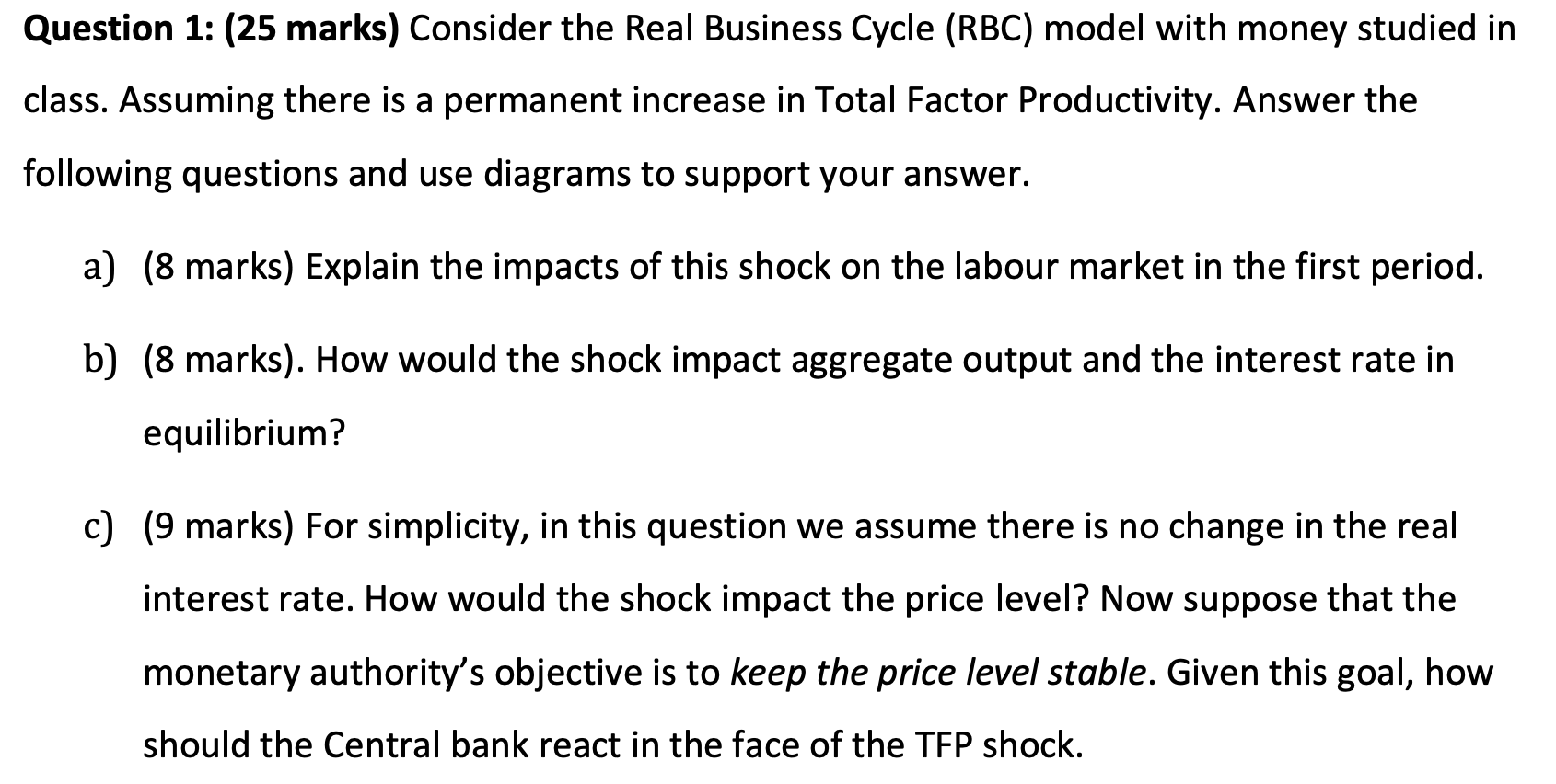 Solved Question 1: (25 marks) Consider the Real Business | Chegg.com