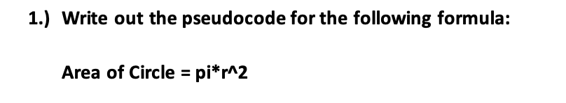 Solved Write out the pseudocode for the following formula: | Chegg.com