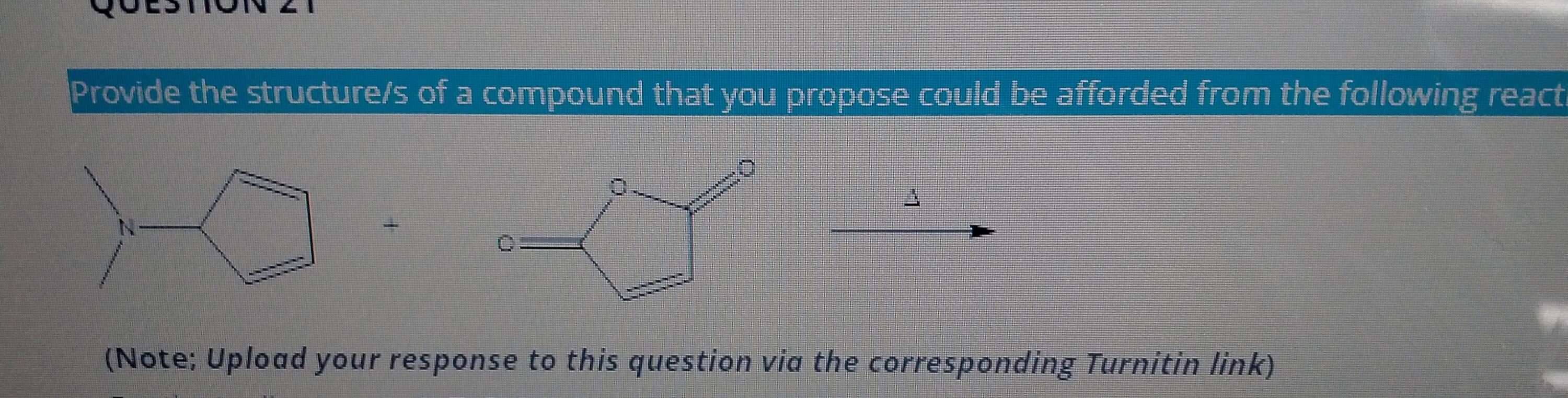 Solved Provide the structure/s of a compound that you | Chegg.com