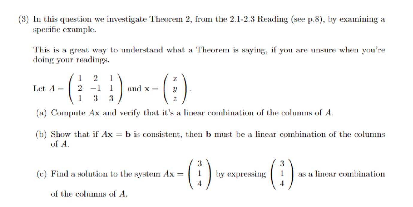 Solved The Following Theorem Tells Us When A System Ax=b Has | Chegg.com