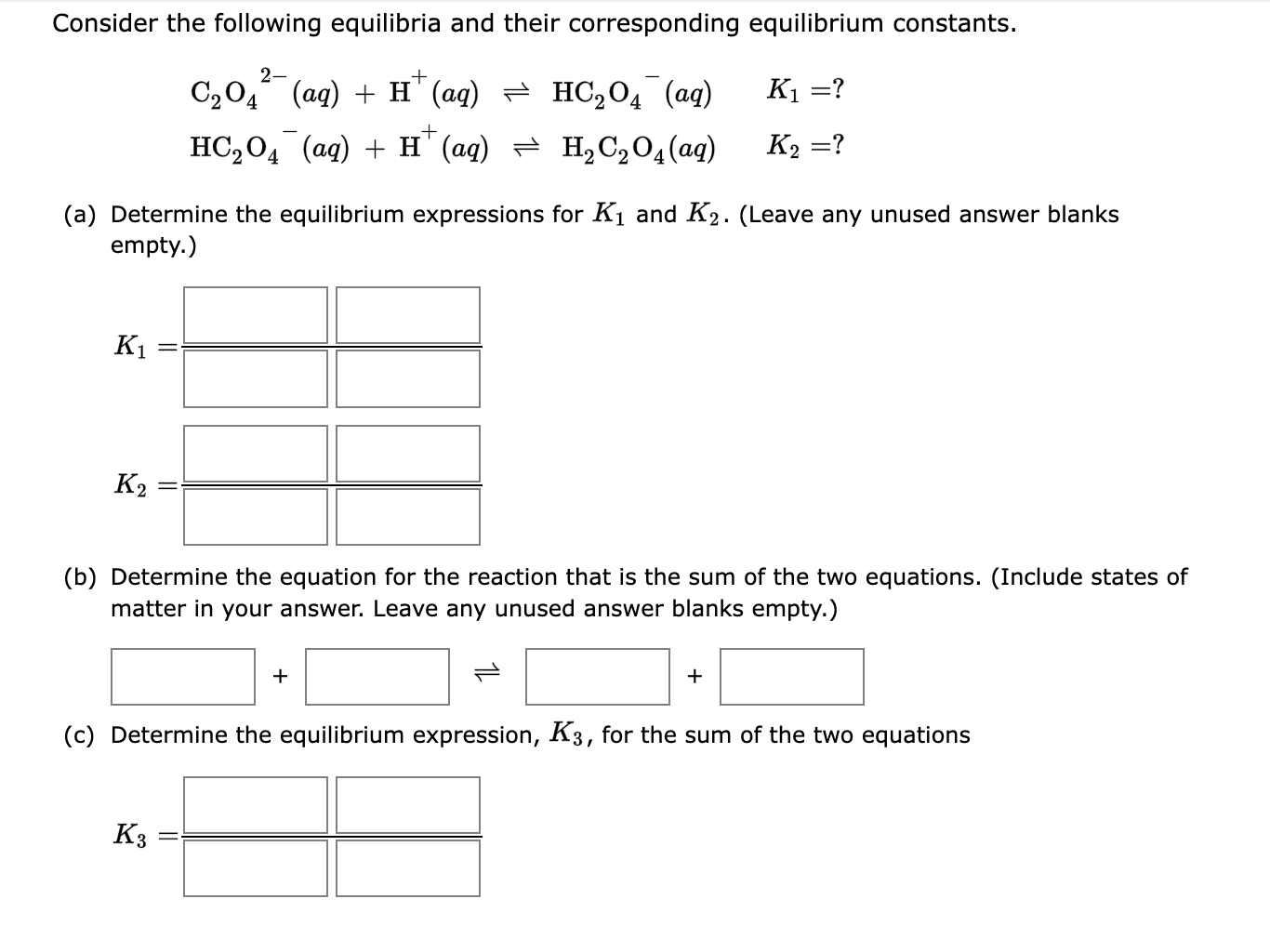 Solved Consider The Following Equilibria And Their | Chegg.com