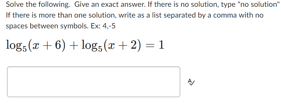 Solved Solve the following. Give an exact answer. If there | Chegg.com