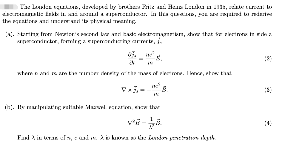 Solved The London Equations Developed By Brothers Fritz And Chegg Com