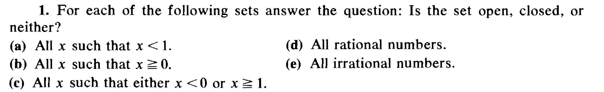 Solved 1. For Each Of The Following Sets Answer The | Chegg.com