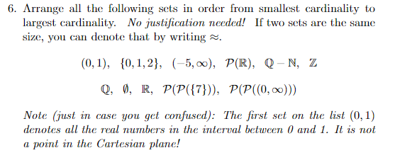 Solved 6. Arrange all the following sets in order from | Chegg.com