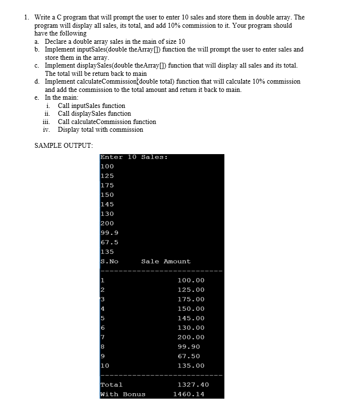 Solved 1. Write a C program that will prompt the user to | Chegg.com