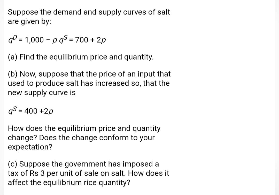 Solved Suppose the demand and supply curves of salt are | Chegg.com