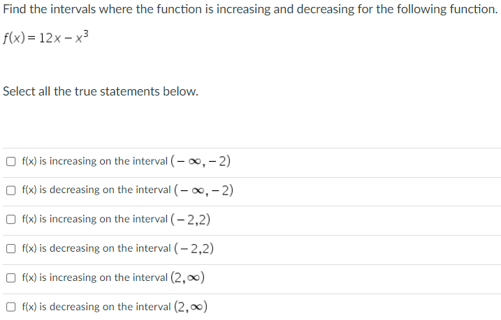Solved Find the intervals where the function is increasing | Chegg.com