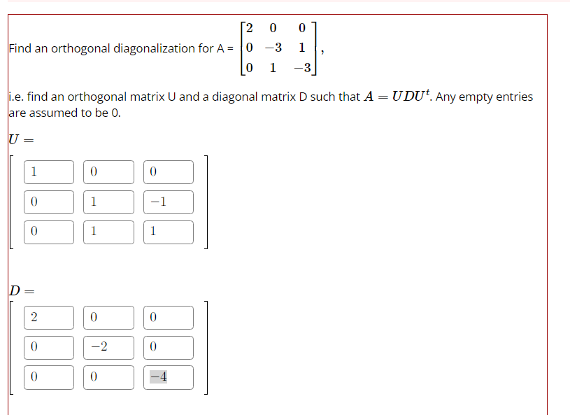 Solved Find an orthogonal diagonalization for