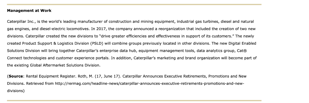 Solved Management at Work Caterpillar Inc., is the world's | Chegg.com