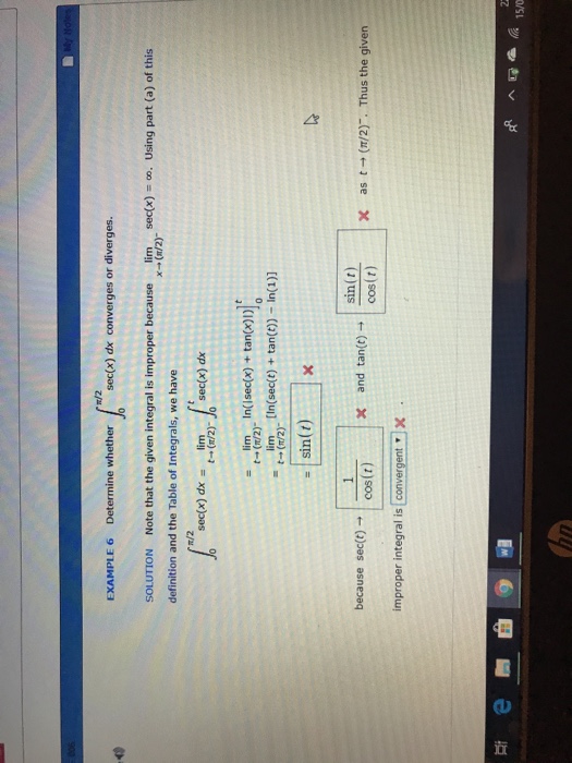 Solved EXAMPLE 6 Determine whethersec(x) dx converges or | Chegg.com