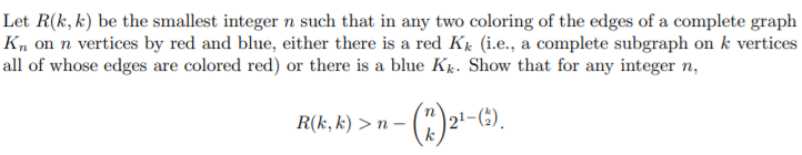 Let R(k, k) be the smallest integer n such that in | Chegg.com