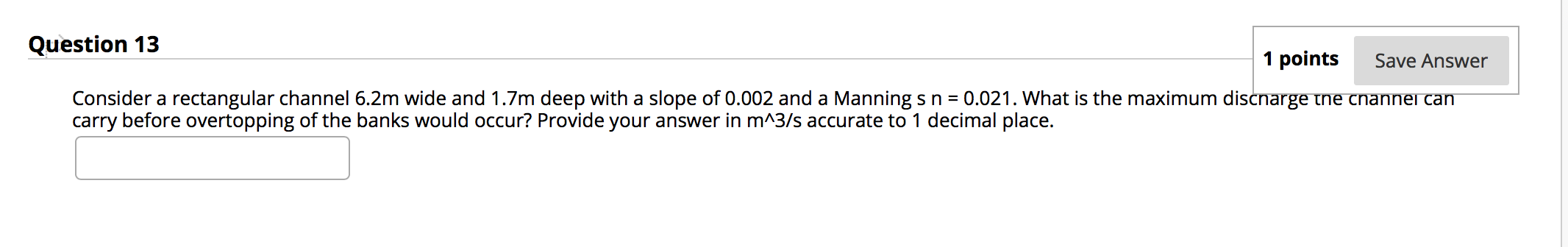 Solved Question 13 1 points Save Answer Consider a | Chegg.com